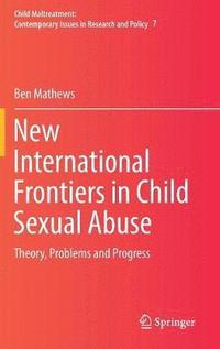 bokomslag New International Frontiers in Child Sexual Abuse