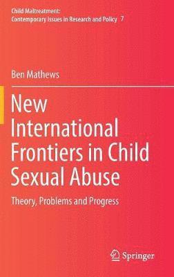 New International Frontiers in Child Sexual Abuse