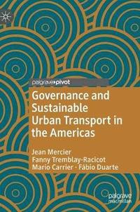 bokomslag Governance and Sustainable Urban Transport in the Americas