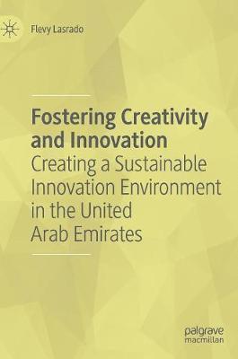 Fostering Creativity and Innovation 1