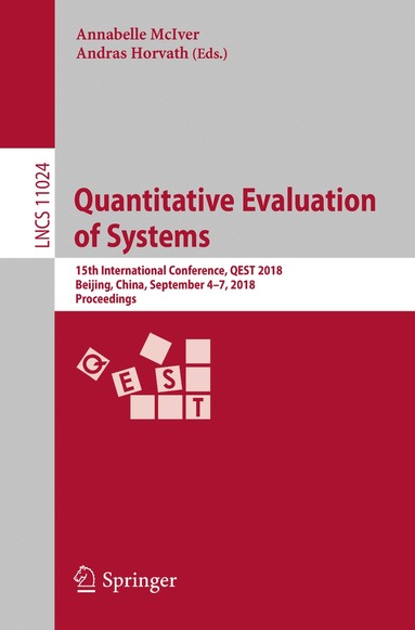 Annabelle McIver, Andras Horvath - Quantitative Evaluation of Systems, Häftad