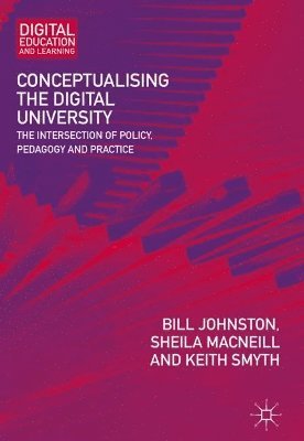 bokomslag Conceptualising the Digital University