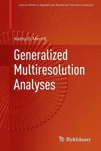 bokomslag Generalized Multiresolution Analyses