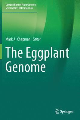 bokomslag The Eggplant Genome