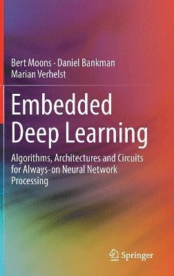 Embedded Deep Learning