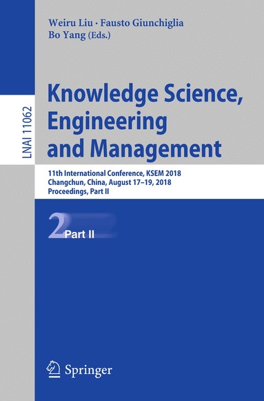 Weiru Liu, Fausto Giunchiglia, Bo Yang - Knowledge Science, Engineering and Management, Häftad