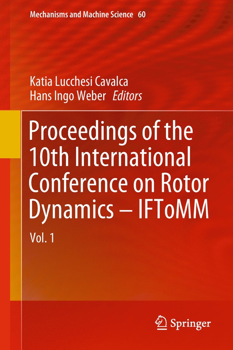 Proceedings of the 10th International Conference on Rotor Dynamics  IFToMM 1