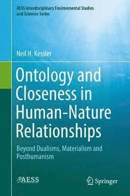 Ontology and Closeness in Human-Nature Relationships 1