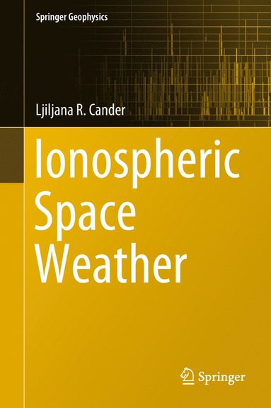 bokomslag Ionospheric Space Weather