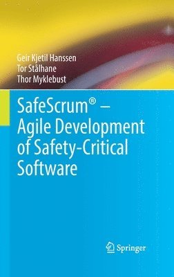 bokomslag SafeScrum  Agile Development of Safety-Critical Software