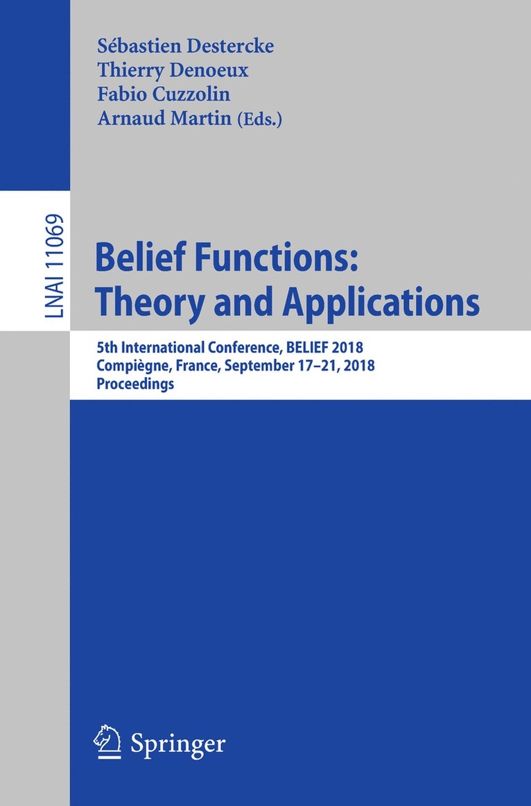 Belief Functions: Theory and Applications 1