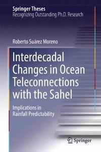bokomslag Interdecadal Changes in Ocean Teleconnections with the Sahel