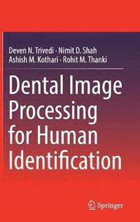 bokomslag Dental Image Processing for Human Identification