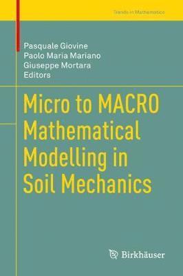 Micro to MACRO Mathematical Modelling in Soil Mechanics 1