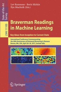 bokomslag Braverman Readings in Machine Learning. Key Ideas from Inception to Current State