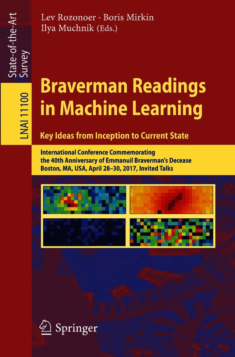 Braverman Readings in Machine Learning. Key Ideas from Inception to Current State