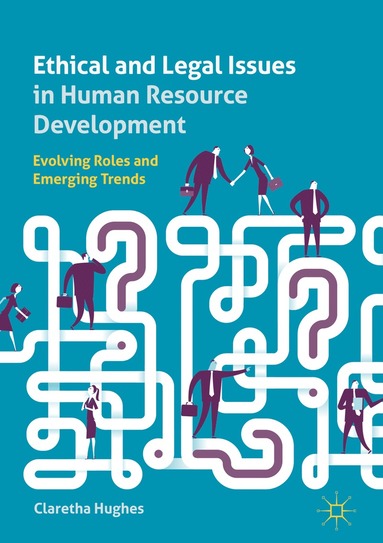 bokomslag Ethical and Legal Issues in Human Resource Development