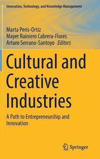 bokomslag Cultural and Creative Industries