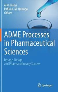 bokomslag ADME Processes in Pharmaceutical Sciences