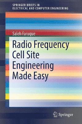 bokomslag Radio Frequency Cell Site Engineering Made Easy