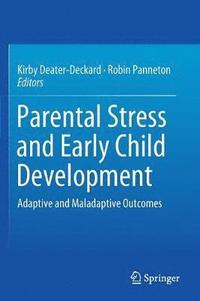 bokomslag Parental Stress and Early Child Development