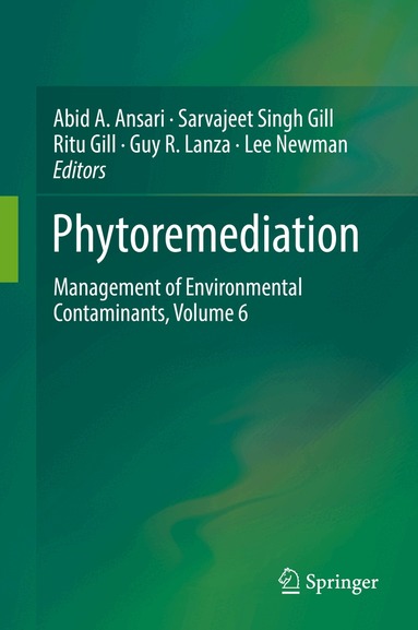 Abid A. Ansari, Sarvajeet Singh Gill, Ritu Gill, Guy R. Lanza, Lee Newman - Phytoremediation, Inbunden