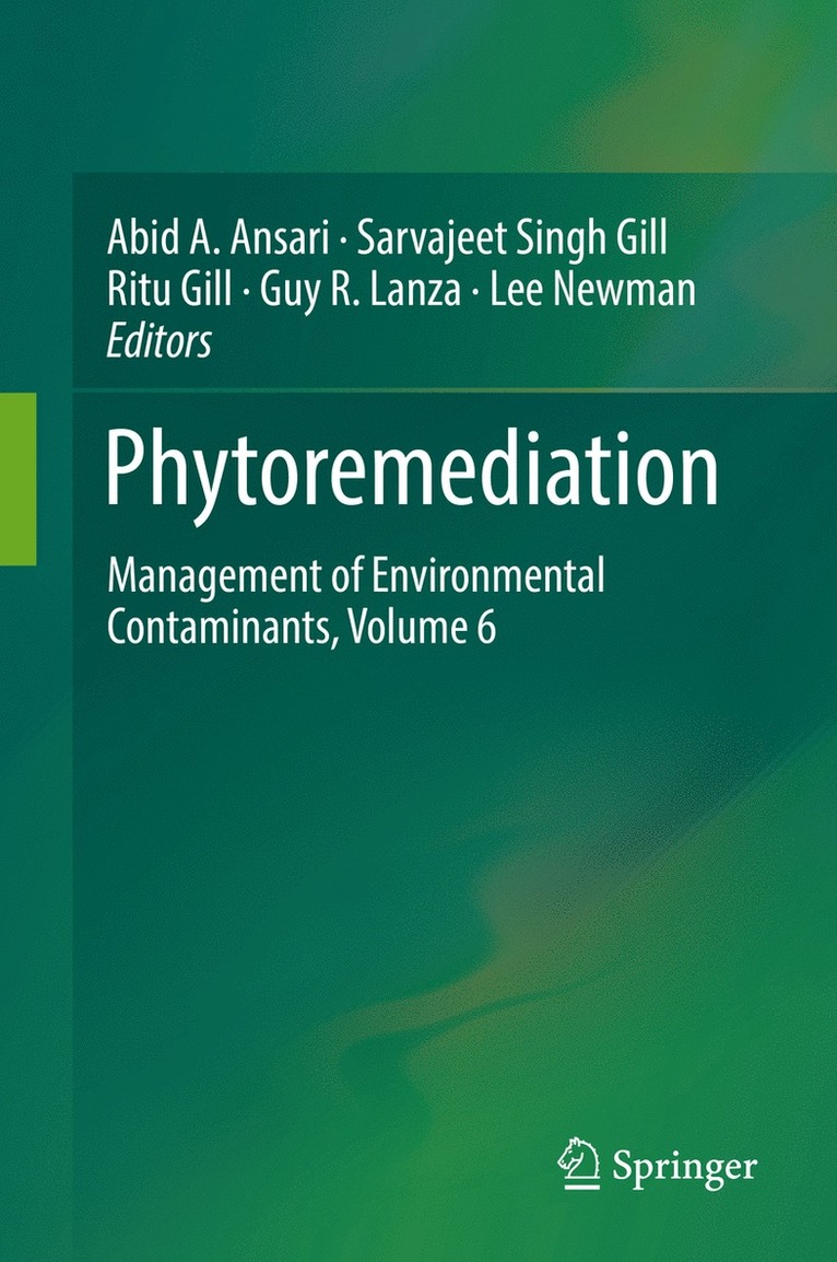 Abid A. Ansari, Sarvajeet Singh Gill, Ritu Gill, Guy R. Lanza, Lee Newman - Phytoremediation, Inbunden