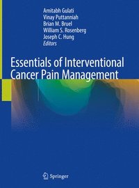 bokomslag Essentials of Interventional Cancer Pain Management