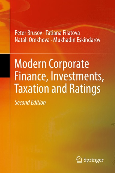 bokomslag Modern Corporate Finance, Investments, Taxation and Ratings