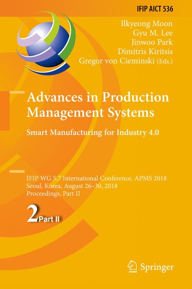 bokomslag Advances in Production Management Systems. Smart Manufacturing for Industry 4.0