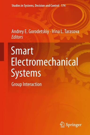 Andrey E. Gorodetskiy, Irina L. Tarasova - Smart Electromechanical Systems, Inbunden