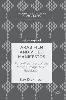 bokomslag Arab Film and Video Manifestos