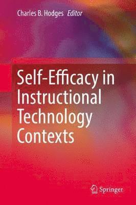 bokomslag Self-Efficacy in Instructional Technology Contexts