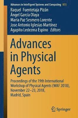 Advances in Physical Agents 1