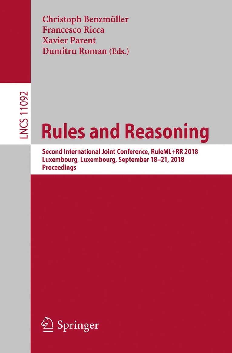 Christoph Benzmüller, Francesco Ricca, Xavier Parent, Dumitru Roman, Christoph Benzmuller - Rules and Reasoning, Häftad
