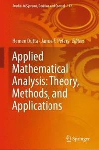 bokomslag Applied Mathematical Analysis: Theory, Methods, and Applications