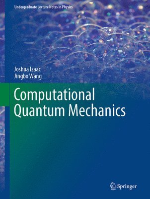 bokomslag Computational Quantum Mechanics