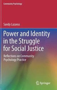 bokomslag Power and Identity in the Struggle for Social Justice
