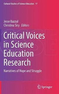 bokomslag Critical Voices in Science Education Research