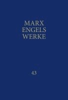 bokomslag MEW / Marx-Engels-Werke Band 43