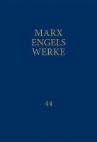 bokomslag MEW / Marx-Engels-Werke Band 44