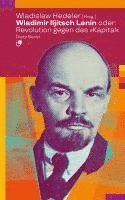 bokomslag Wladimir Iljitsch Lenin oder: Revolution gegen das Kapital