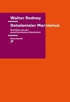Walter Rodney - Dekolonialer Marxismus, Häftad