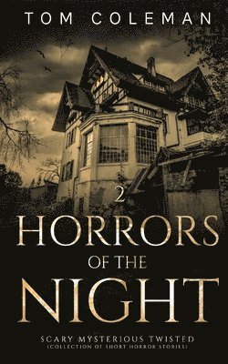 Horrors of the Night 1