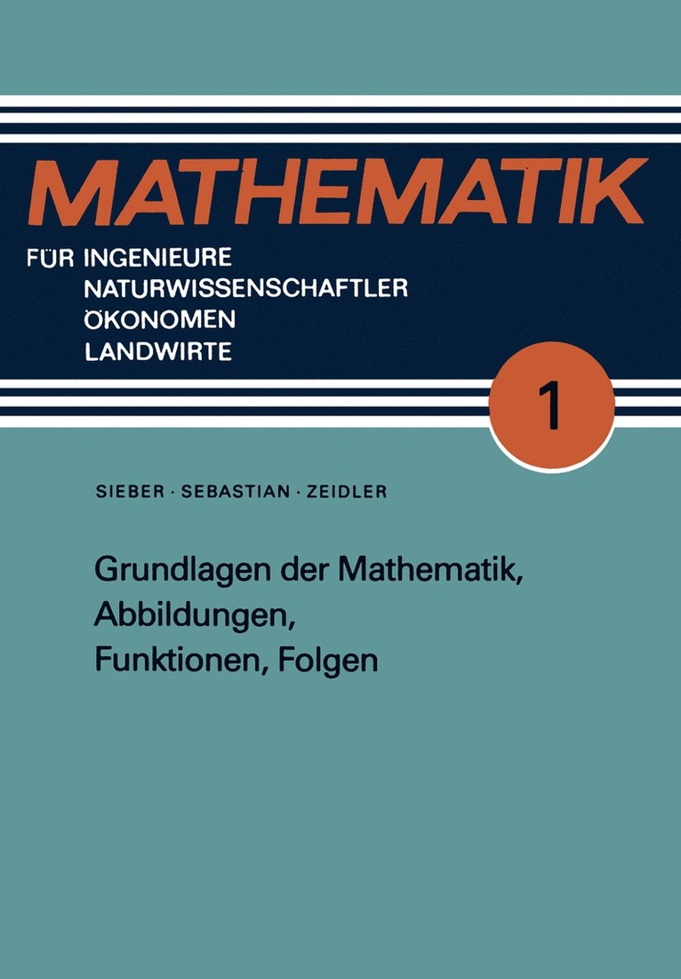 Grundlagen der Mathematik, Abbildungen, Funktionen, Folgen 1