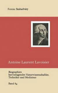 bokomslag Antoine Laurent Lavoisier