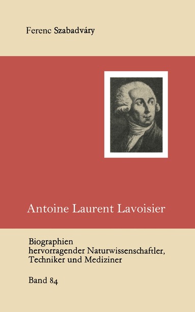 Ferenc Szabadvary - Antoine Laurent Lavoisier, Häftad