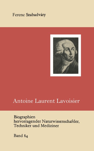 bokomslag Antoine Laurent Lavoisier