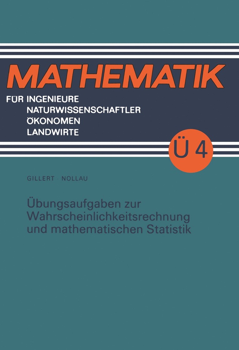 Volker Nollau - Übungsaufgaben zur Wahrscheinlichkeitsrechnung und mathematischen Statistik, Häftad