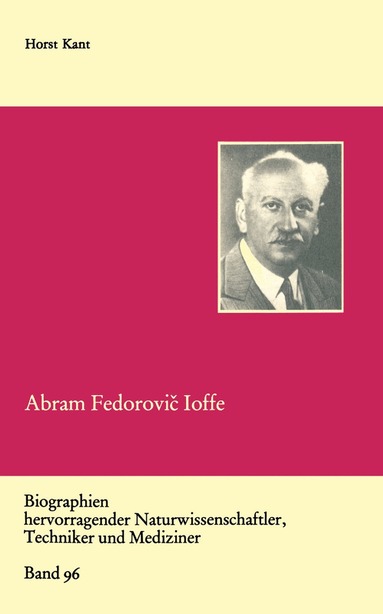 Abram Fedorovič Ioffe, Häftad